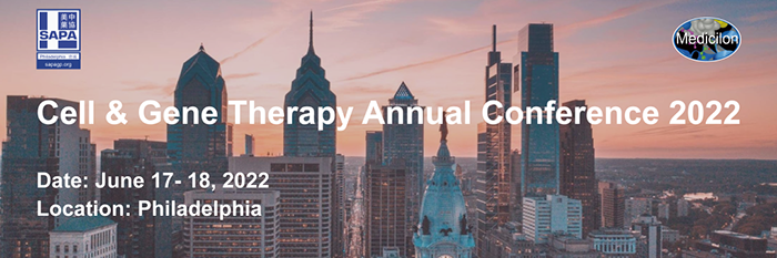 @Philly Cell & Gene Therapy Annual Conference 2022！.png